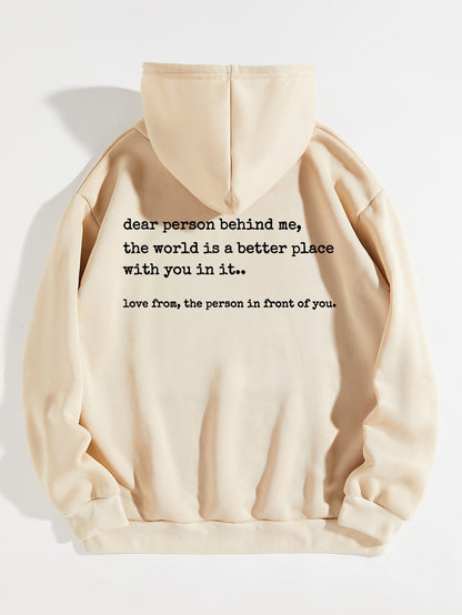 Printed Hoodie With Heartwarming, Positive "Dear person behind me" Messages hoodies, Mental Health Casual wear