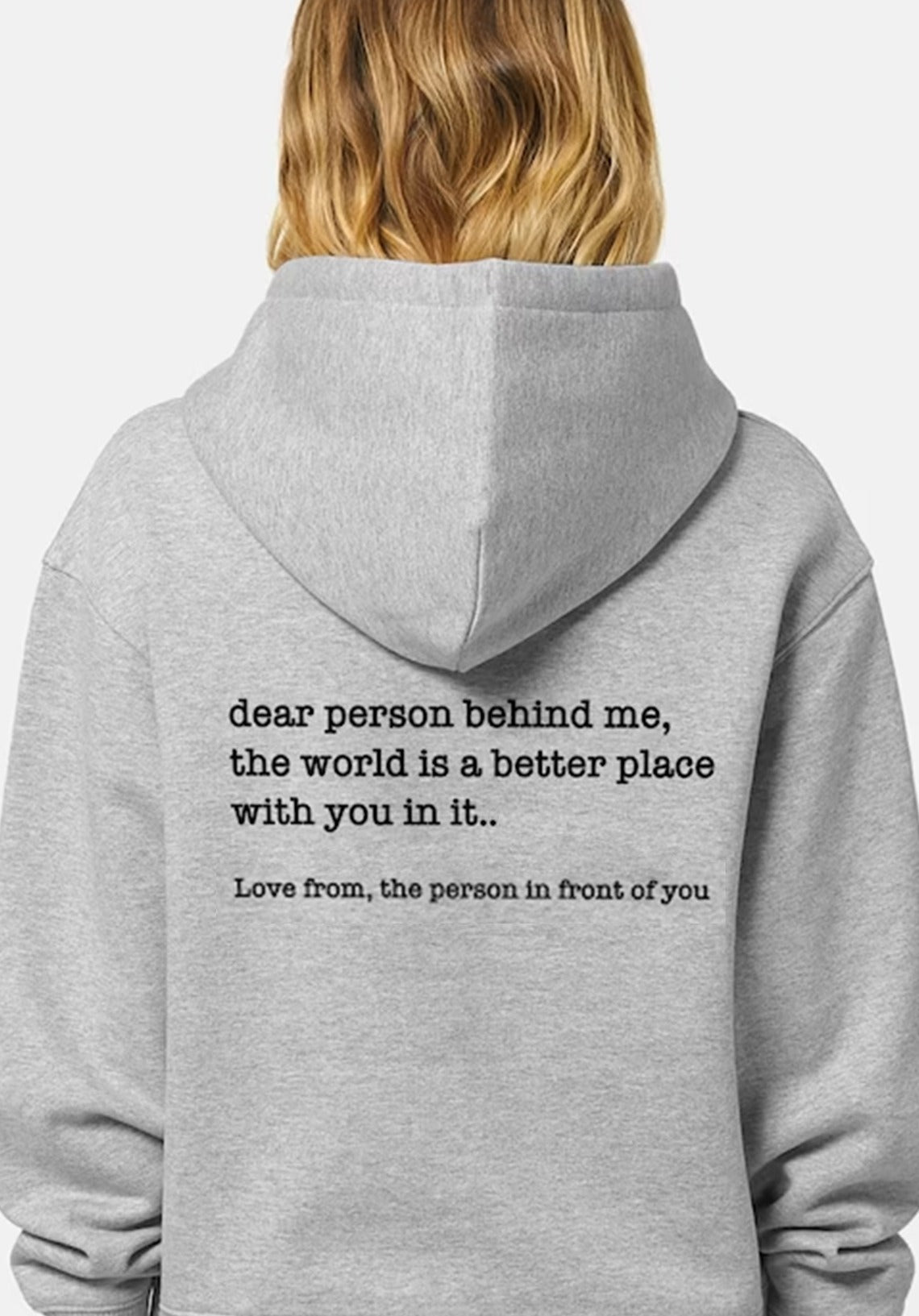 Printed Hoodie With Heartwarming, Positive "Dear person behind me" Messages hoodies, Mental Health Casual wear